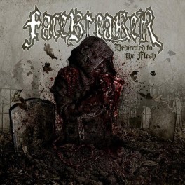 FACEBREAKER (Sweden) – Dedicated to the Flesh (Vinyl, LP, Album, Limited Edition, White, 2013) FACEBREAKER (Sweden) – Dedicated to the Flesh (Vinyl, LP, Album, Limited Edition, White, 2013)
