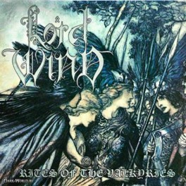 LORD WIND (Poland) &lrm;&ndash; Rites of the Valkyries CD 2006