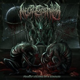 NECROEXOPHILIA (US) &lrm;&ndash; Frantic Visions of a Xenogod CD 2014 (Brutal Death, Slam)