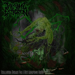 INTESTINAL EXTIRPATION(Chile)&lrm;&ndash;Swallowing Humans for a New Amorphous BreedCD2016